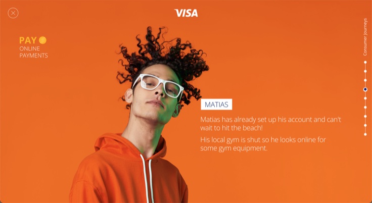 Visa Consumer Journeys - Pay: Online Payments with Matias